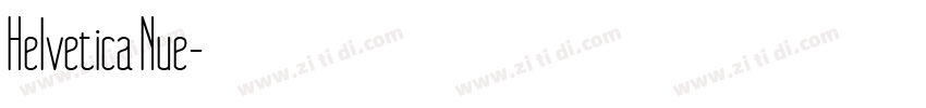 Helvetica Nue字体转换